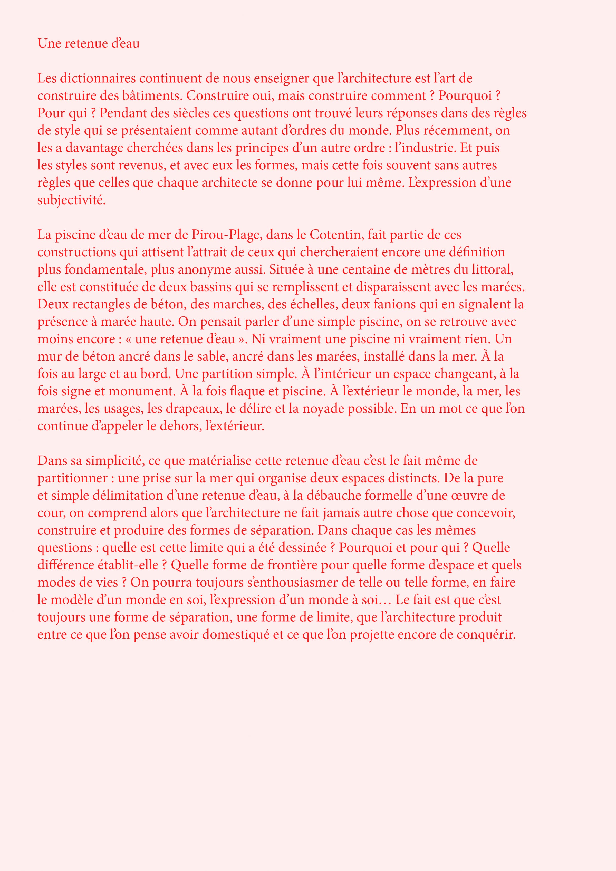 une retenue d'eau